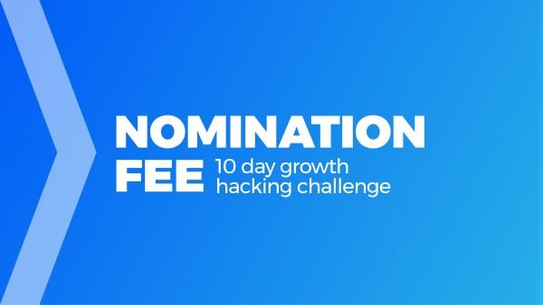 Nomination Fee scaled - Growth Thinking - think, design, growth hack a design approaching to growth hacking